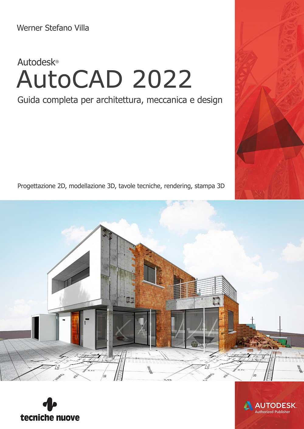 Autodesk® AutoCAD 2022. Guida completa per architettura, meccanica e design book