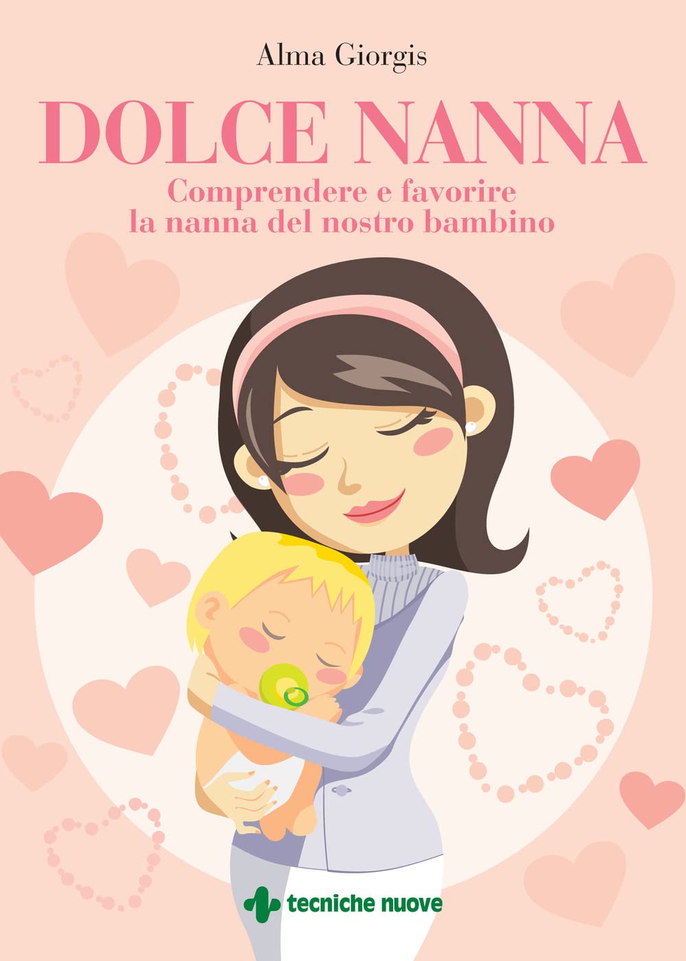 Dolce nanna. Comprendere e favorire la nanna del nostro bambino. Con QR code book