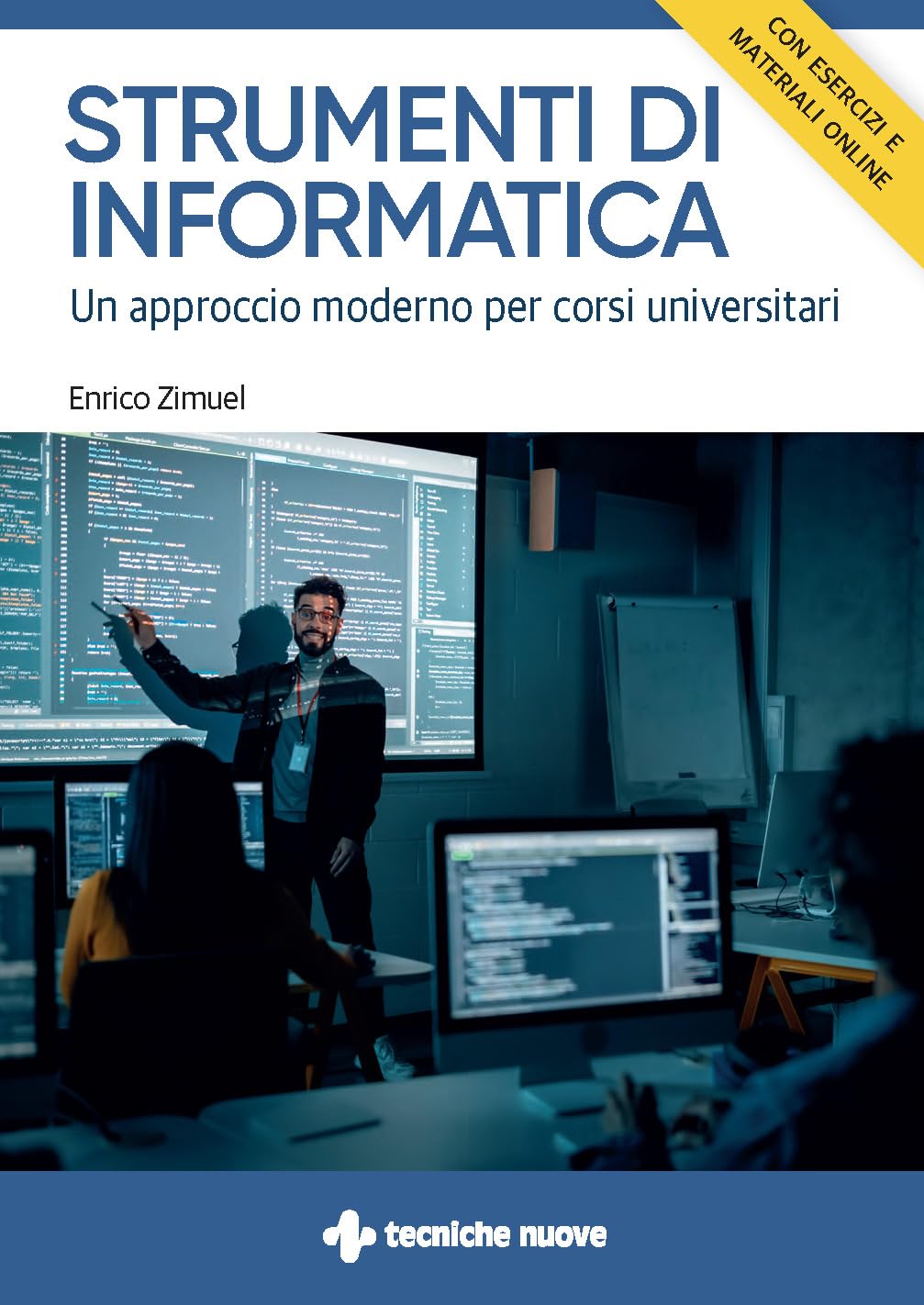 Strumenti di informatica. Un approccio moderno per corsi universitari. Con esercizi e materiali online book
