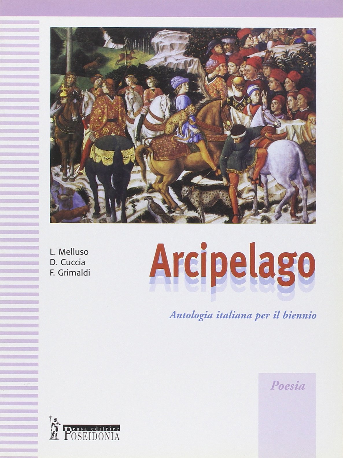 Arcipelago. Antologia per il biennio. Poesia Professional & Reference Books