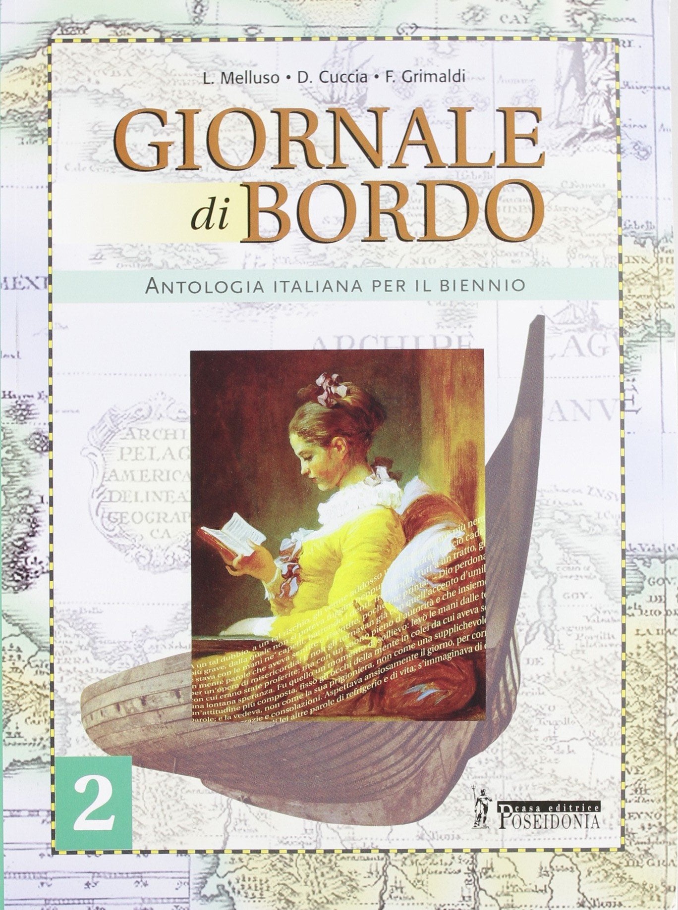 Giornale di bordo. Per le Scuole superiori. Strumenti: analisi testuale, teatro, cinema, poesia, romanzo (Vol. 2) book