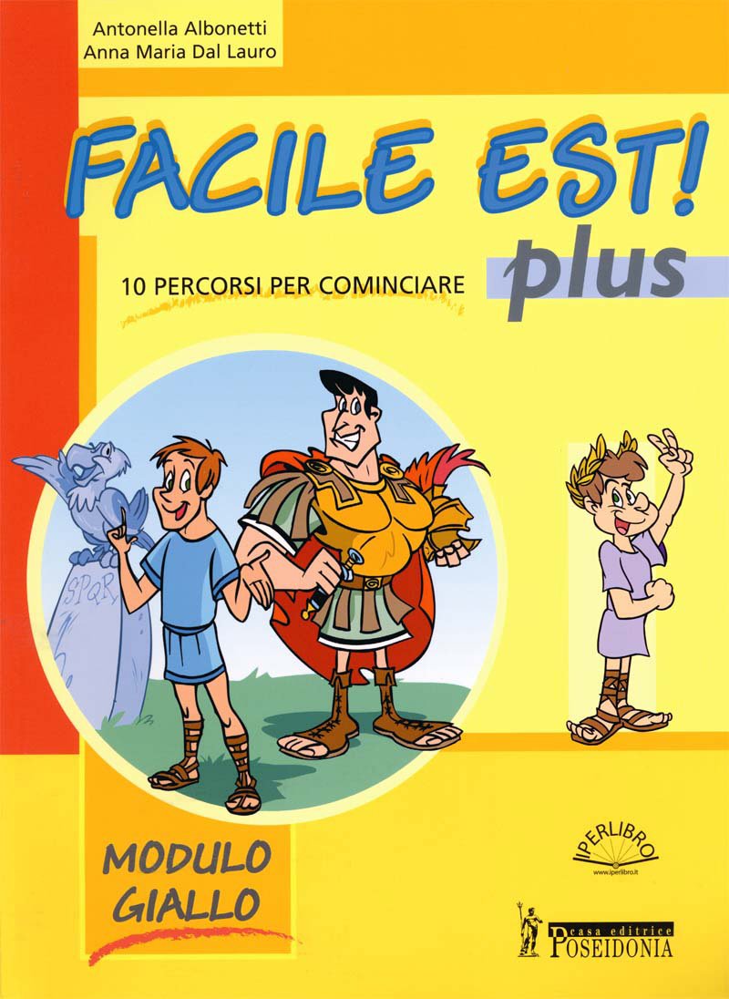 Facile est! Plus. Ediz. gialla. 10 percorsi per cominciare. Per la Sc uola media book