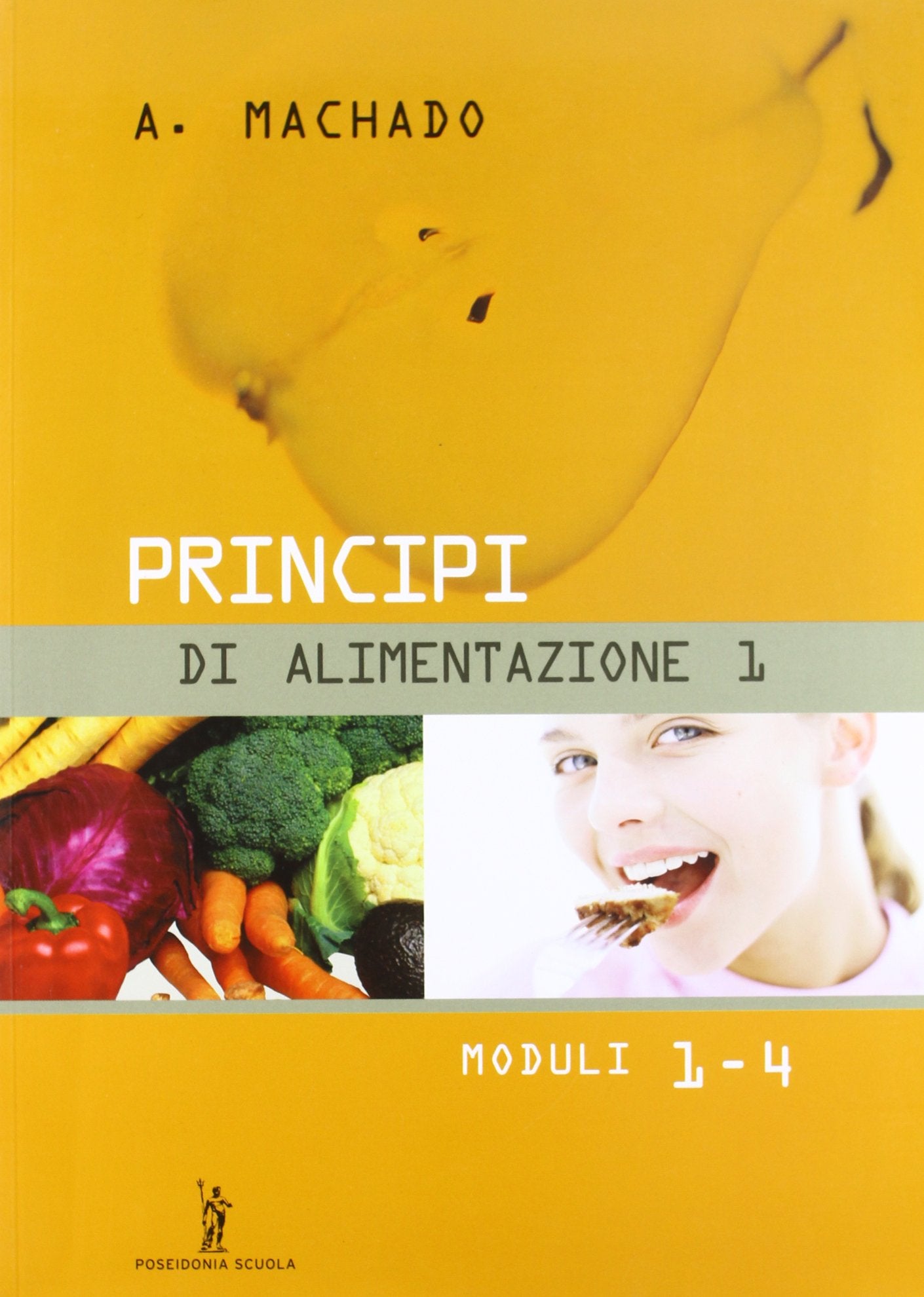 Principi di alimentazione. Per gli Ist. Professionali (Vol. 1) book
