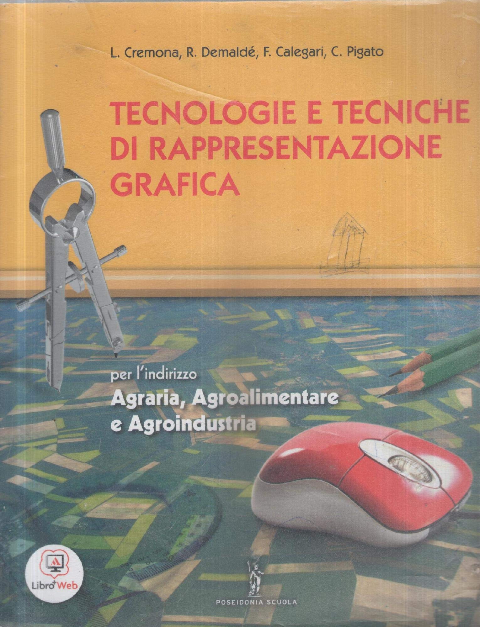 Tecnologie e tecniche di rappresentazione grafica. Per gli Ist. tecnici agrari. Con espansione online Professional & Reference Books