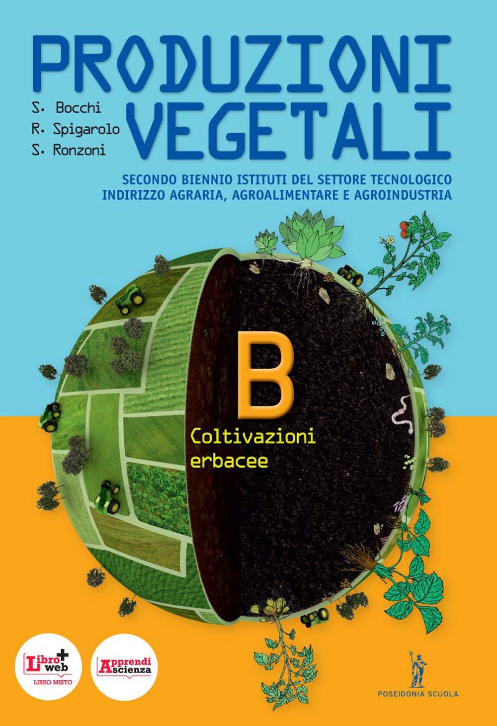 Produzioni vegetali. Per le Scuole superiori. Con espansione online. Coltivazioni erbacee (Vol. 2) book