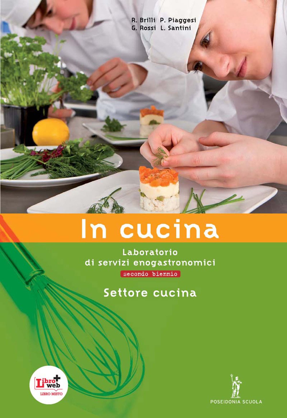 In cucina. Con ricettario. Per gli Ist. Professionali. Con espansione online book