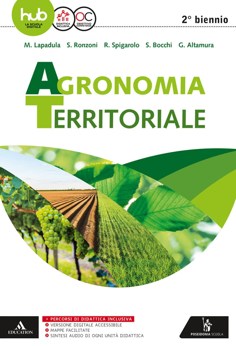 Agronomia territoriale ed ecosistemi forestali. Per gli Ist. tecnici. Con e-book. Con espansione online book