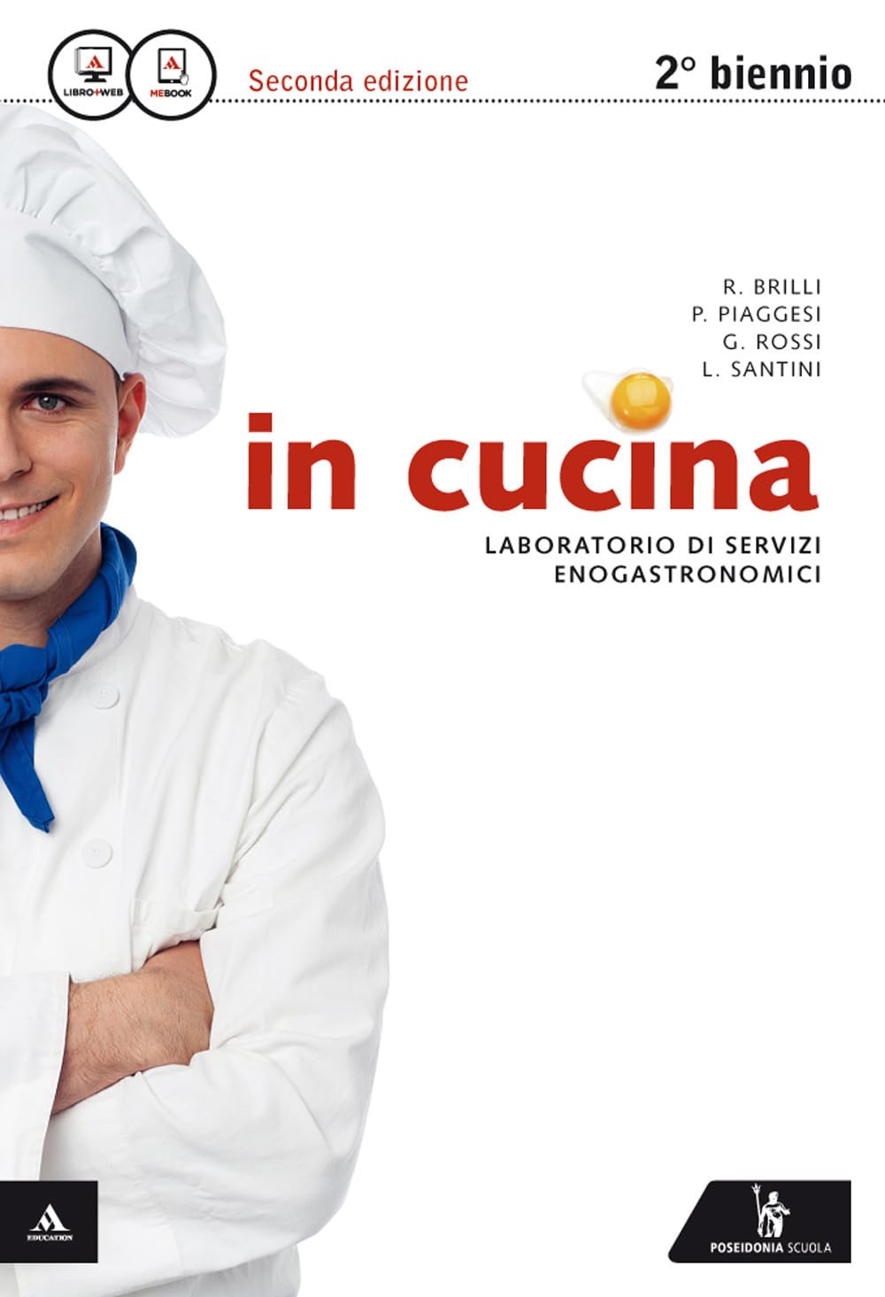 In cucina. Con ricettario. Per gli Ist. Professionali. Con e-book. Con espansione online Study Guides