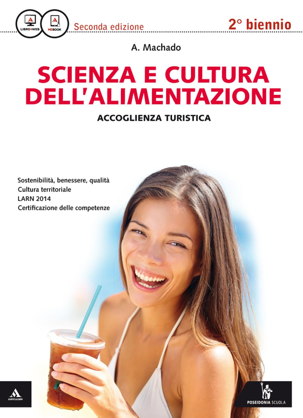 Scienza e cultura dell'alimentazione. Per gli Ist. professionali settore accoglienza turistica. Con e-book. Con espansione online Study Guides