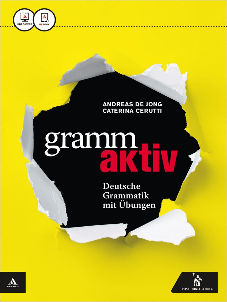 Grammaktiv. Vol. unico. Per le Scuole superiori. Con e-book. Con espansione online book
