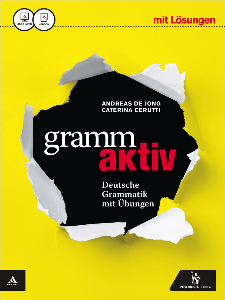 Grammaktiv. Vol. unico. Con Soluzioni. Per le Scuole superiori. Con e-book. Con espansione online Professional & Reference Books