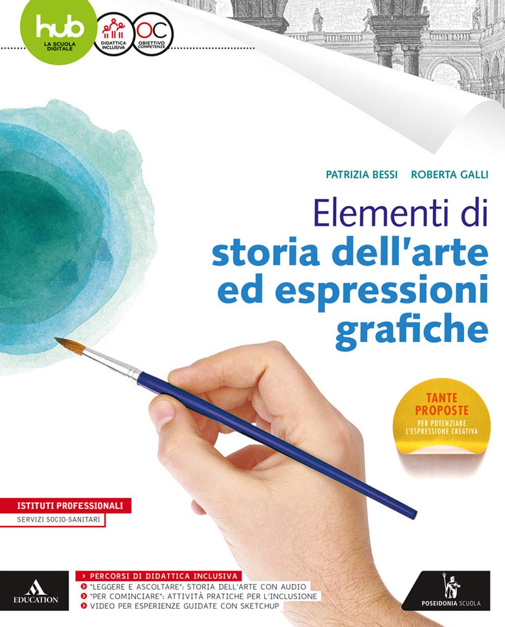 Elementi di storia dell'arte ed espressioni grafiche. Per gli Ist. professionali. Con e-book. Con espansione online book