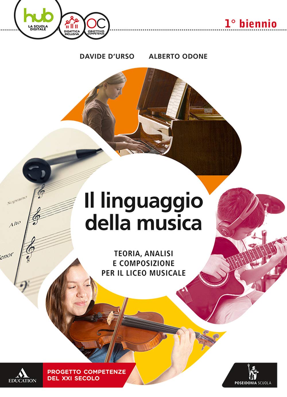 Il linguaggio della musica. Con Quaderno delle competenze. Per le Scuole superiori. Con ebook. Con espansione online (Vol. 1) Study Guides