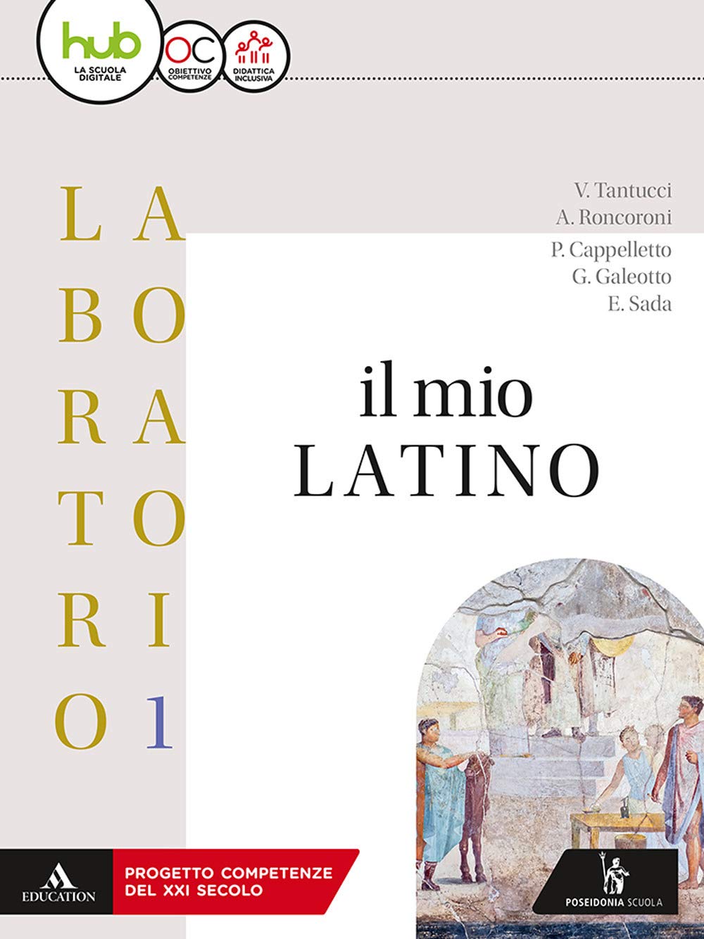 Il mio latino. Lezioni 1. Per i Licei e gli Ist. magistrali. Con e-book. Con espansione online (Vol. 1) Non-fiction