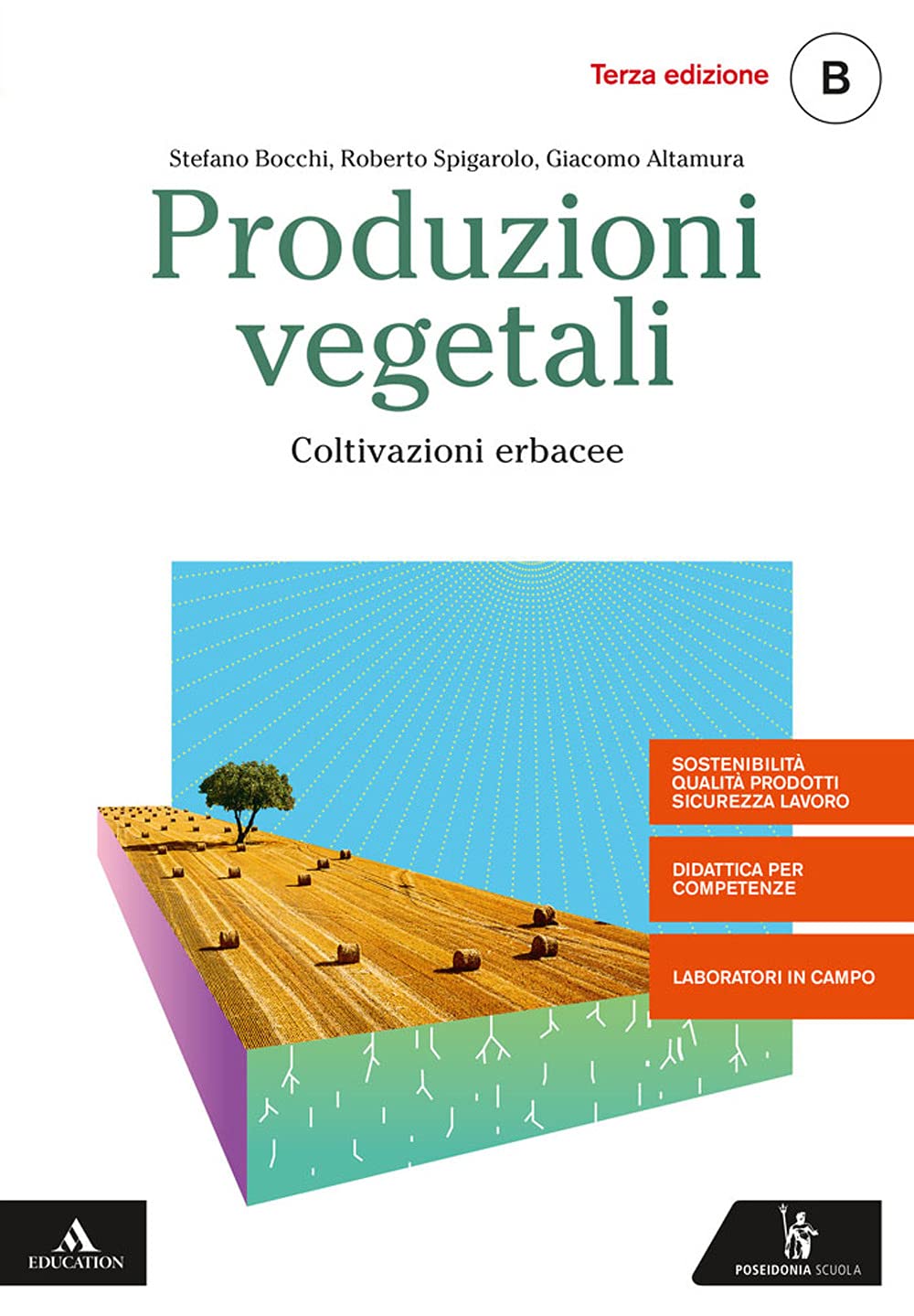 Produzioni vegetali. Per gli Ist. tecnici e professionali. Con e-book. Con espansione online. Coltivazioni erbacee (Vol. B) Professional & Reference Books