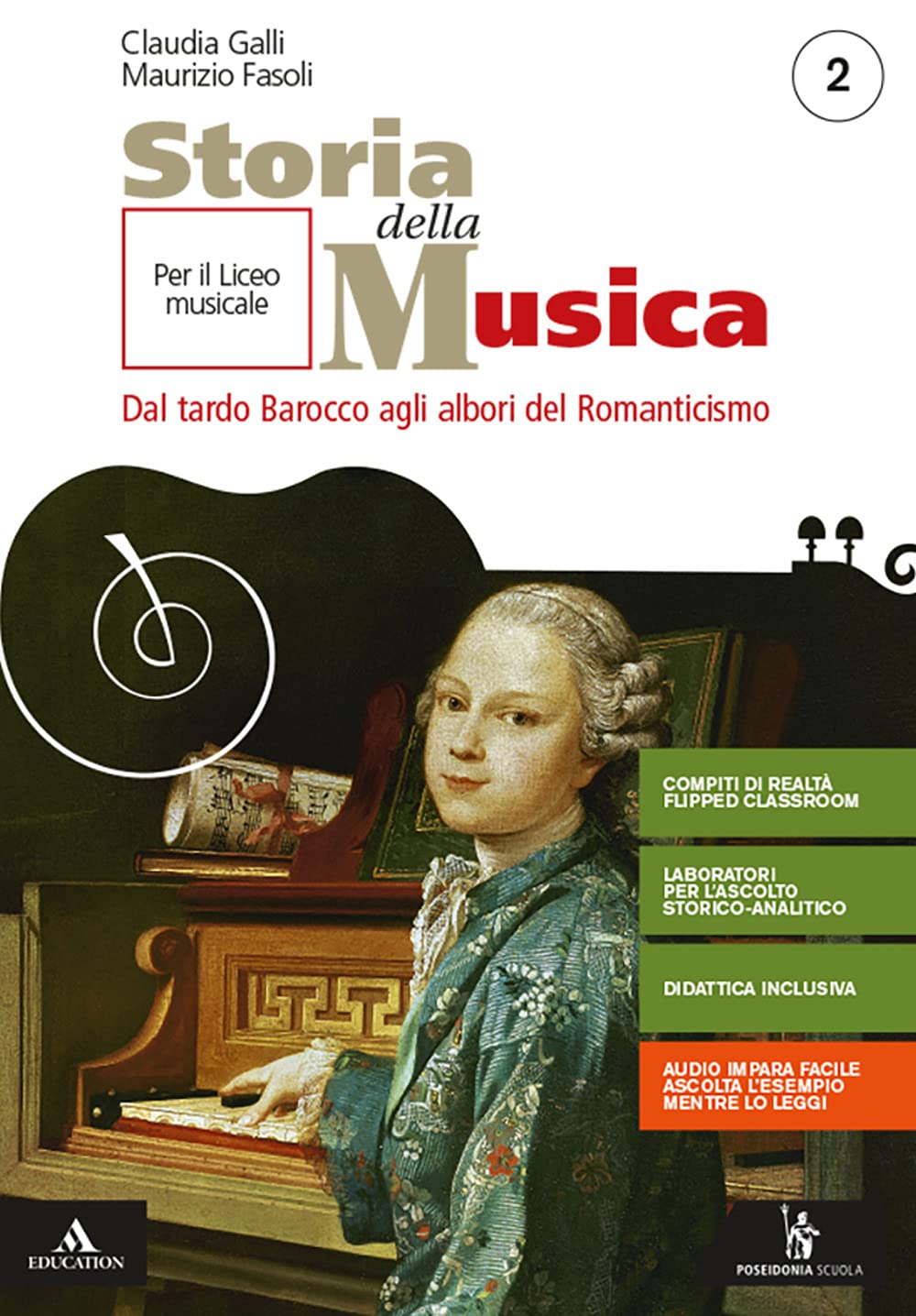 Storia della musica. Per il triennio del Liceo musicale. Con e-book. Con espansione online. Dal tardo Barocco agli albori del Romanticismo (Vol. 2) book