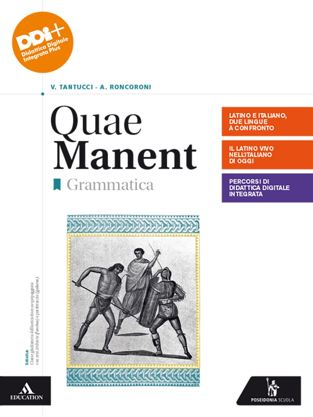 Quae manent. Grammatica. Con Laboratorio. Per i Licei e gli Ist. magistrali. Con e-book. Con espansione online Non-fiction