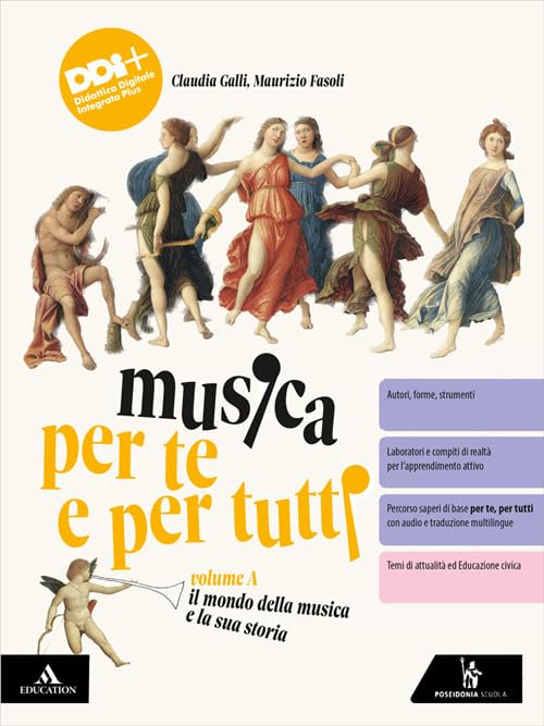 Musica per te e per tutti. Per la Scuola media. Con e-book. Con espansione online. Il mondo della musica e la sua storia (Vol. A) book