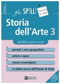 Storia dell'arte. Dal Romanticismo a Basquiat (Vol. 3) (Gli spilli) Film, Art & Culture