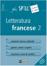 Letteratura francese (Vol. 2) (Gli spilli) Contemporary literature