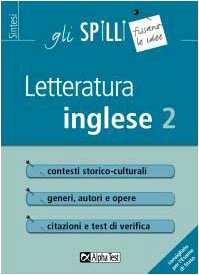 Letteratura inglese. Dal Romanticismo a oggi (Vol. 2) (Gli spilli) Contemporary literature