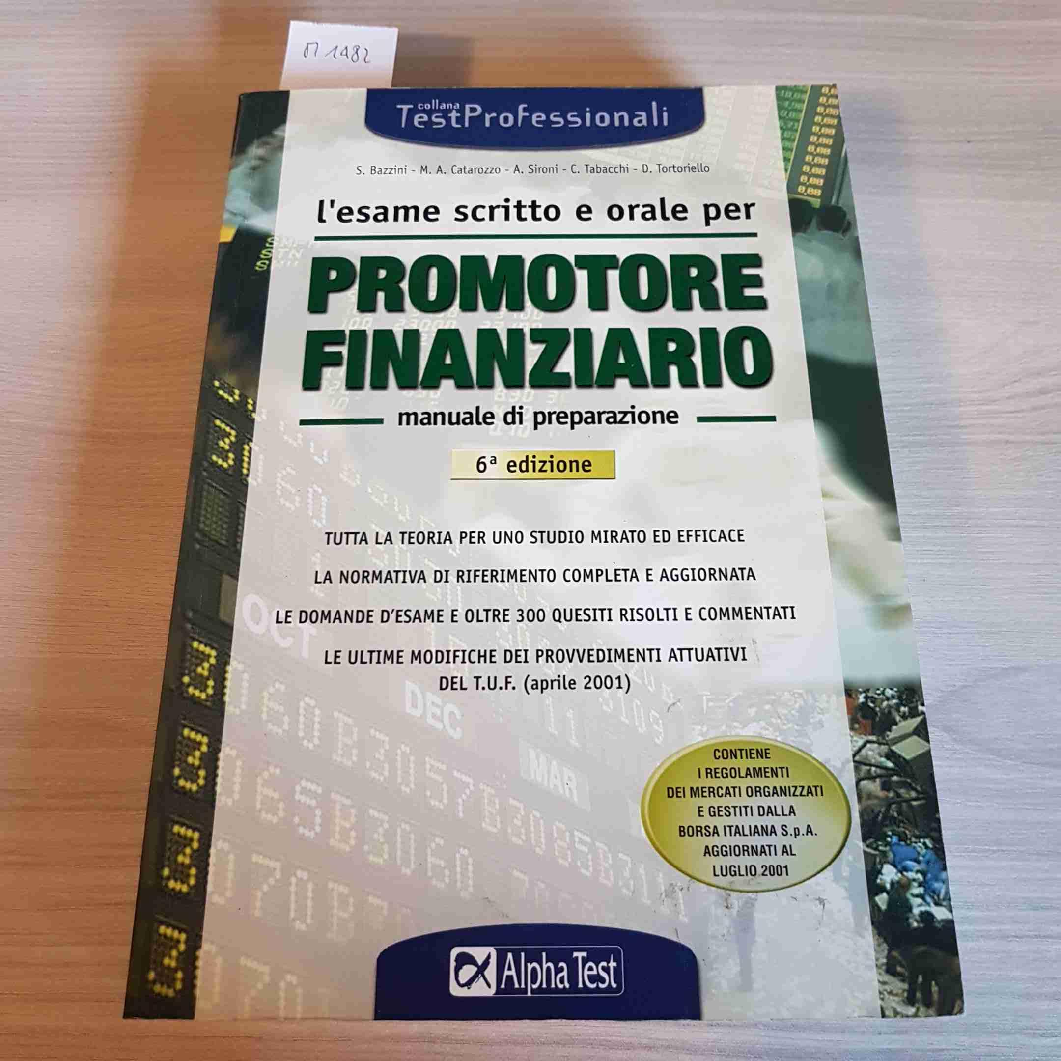 L'esame scritto e orale per Promotore Finanziario. Manuale book