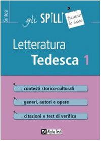 Letteratura tedesca (Vol. 1) (Gli spilli) Contemporary literature