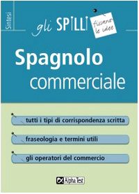 Spagnolo commerciale (Gli spilli) Business, Finance & Career