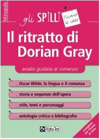 Il ritratto di Dorian Gray. Analisi guidata al romanzo (Gli spilli) Contemporary literature