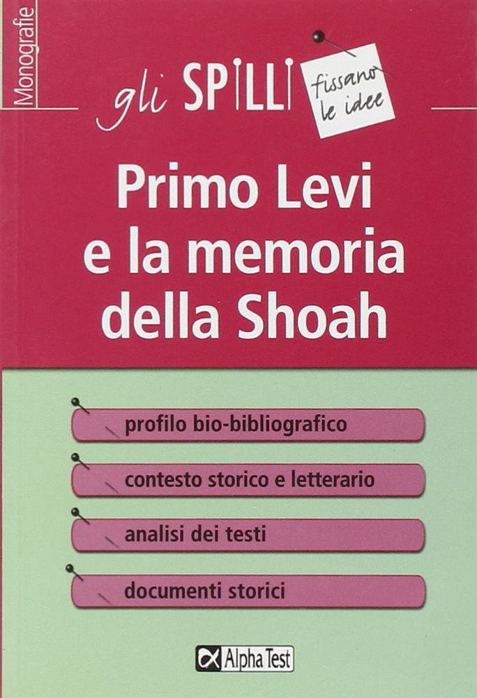 Primo Levi e la memoria della Shoah Politics & History