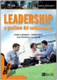 Leadership e gestione del cambiamento (Lavoro & carriera) Business, Finance & Career