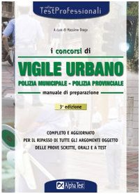Concorsi Di Vigile Urbano. Polizia cd