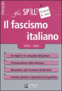Il fascismo italiano 1919-1945 book