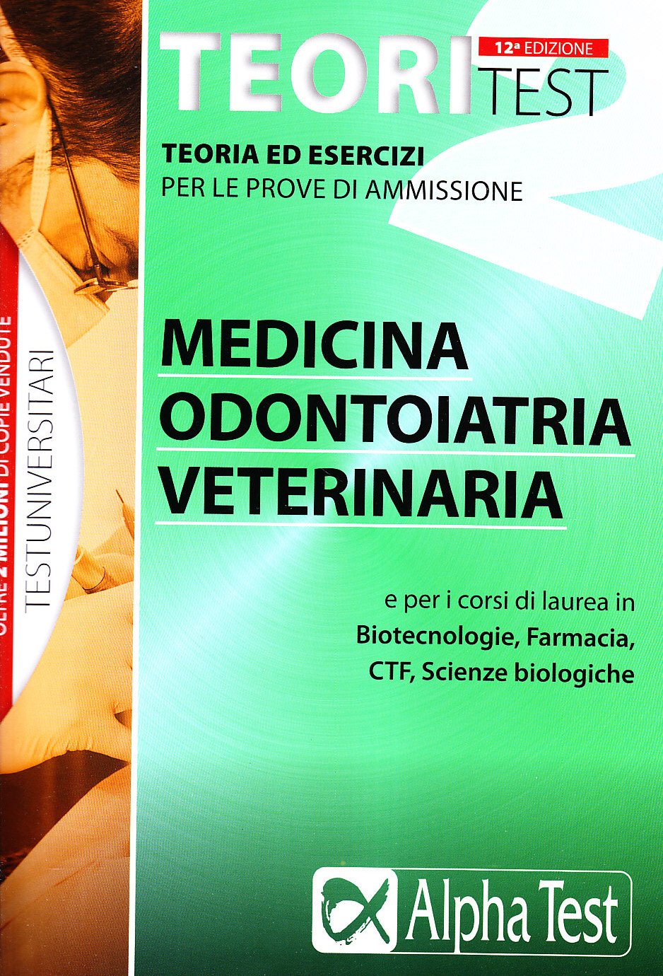 Teoritest 2 Medicina/Odontoiatria/Veterinaria book