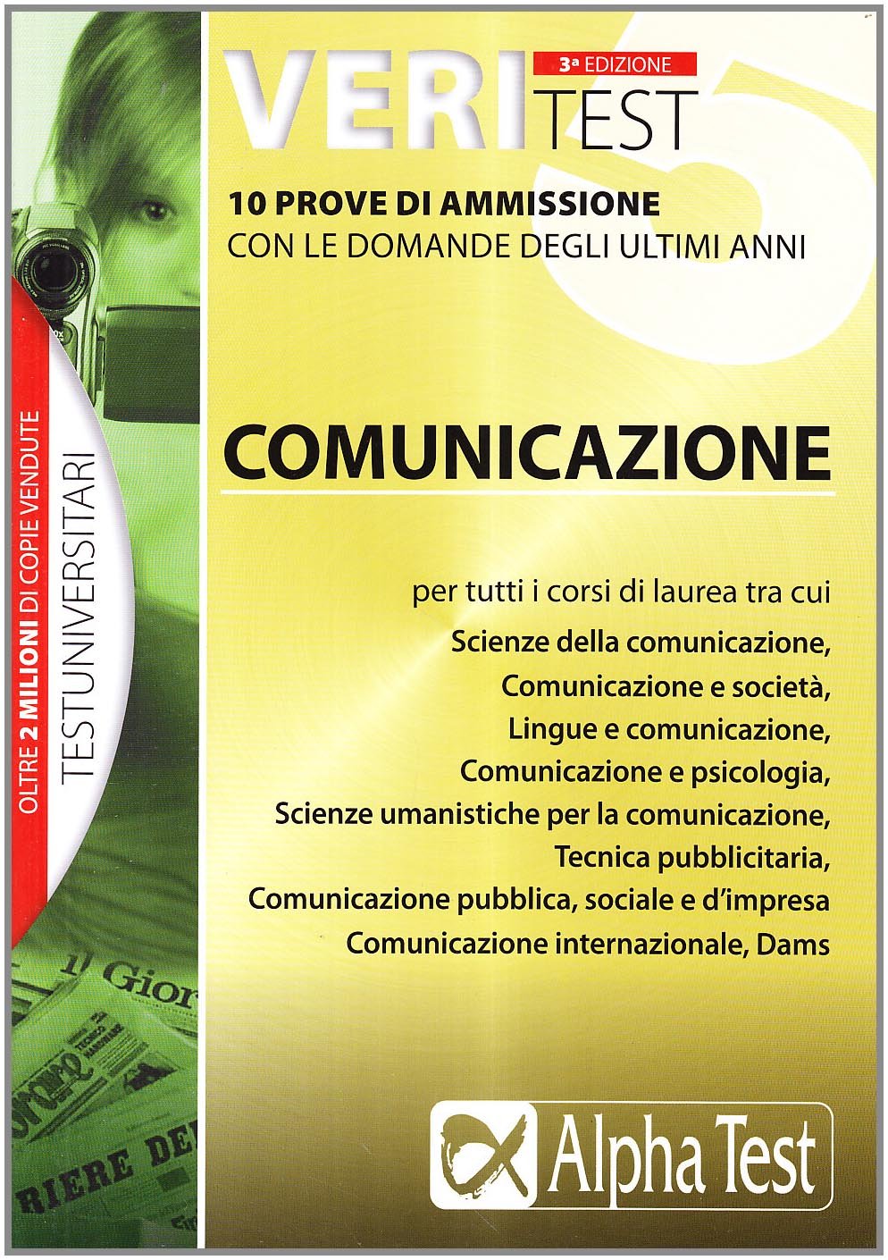 Veritest. 10 prove di ammissione con le domande degli ultimi anni (Vol. 5) book