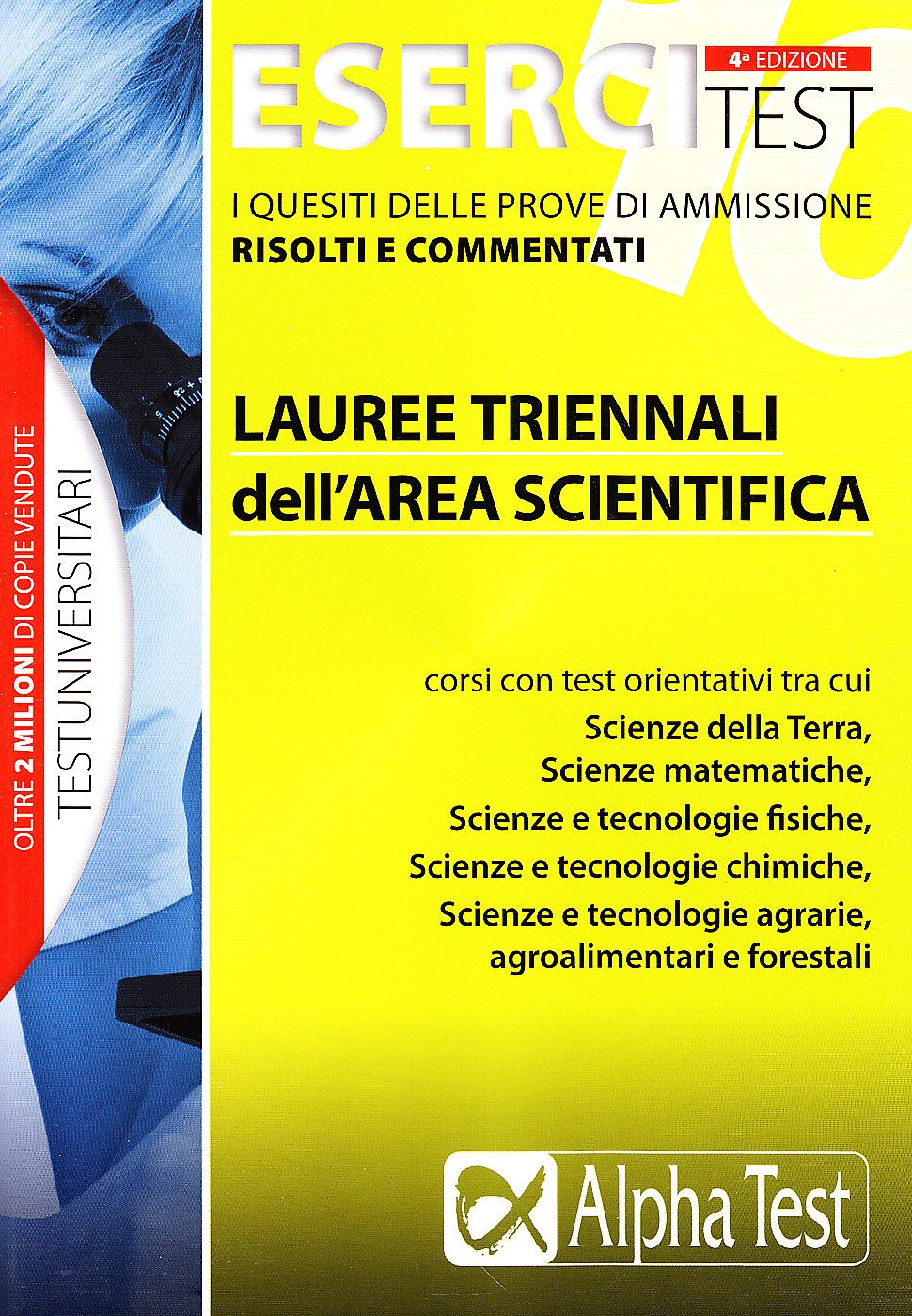 Esercitest. I quesiti delle prove di ammissione risolti e commentati (Vol. 10) book