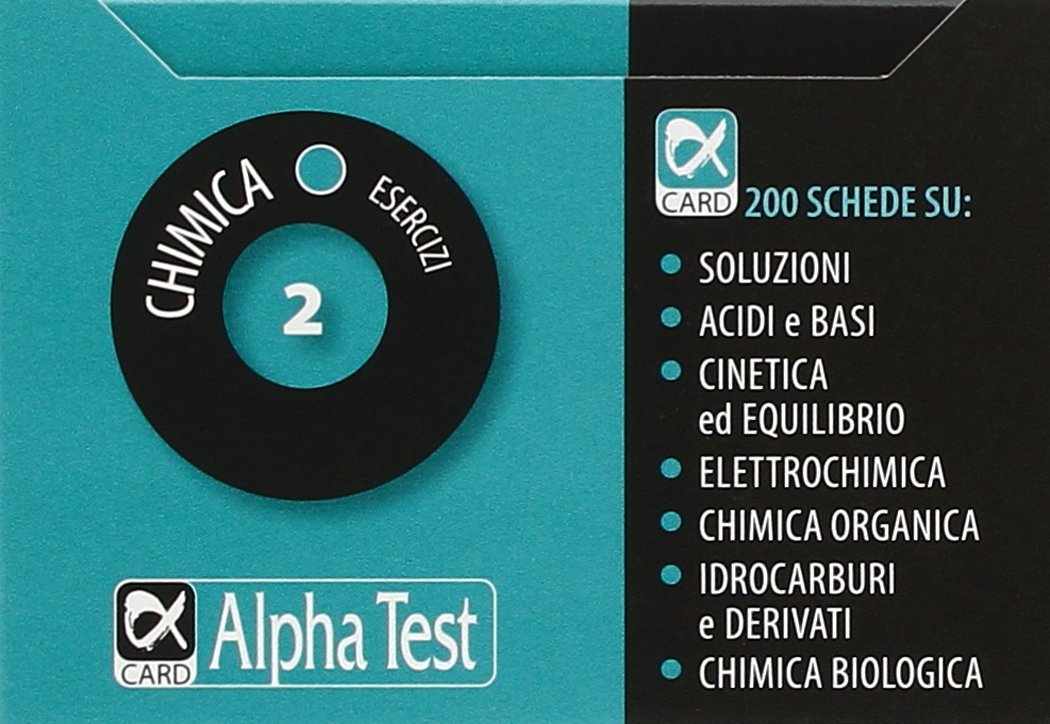 Chimica. Esercizi (Vol. 2) (Alpha card) Study Guides