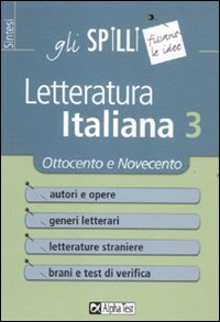 Letteratura italiana. Ottocento e Novecento (Vol. 3) book