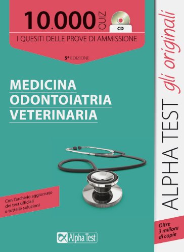 10000 quiz medicina odontoiatria veterinaria. Con CD-ROM Medicine