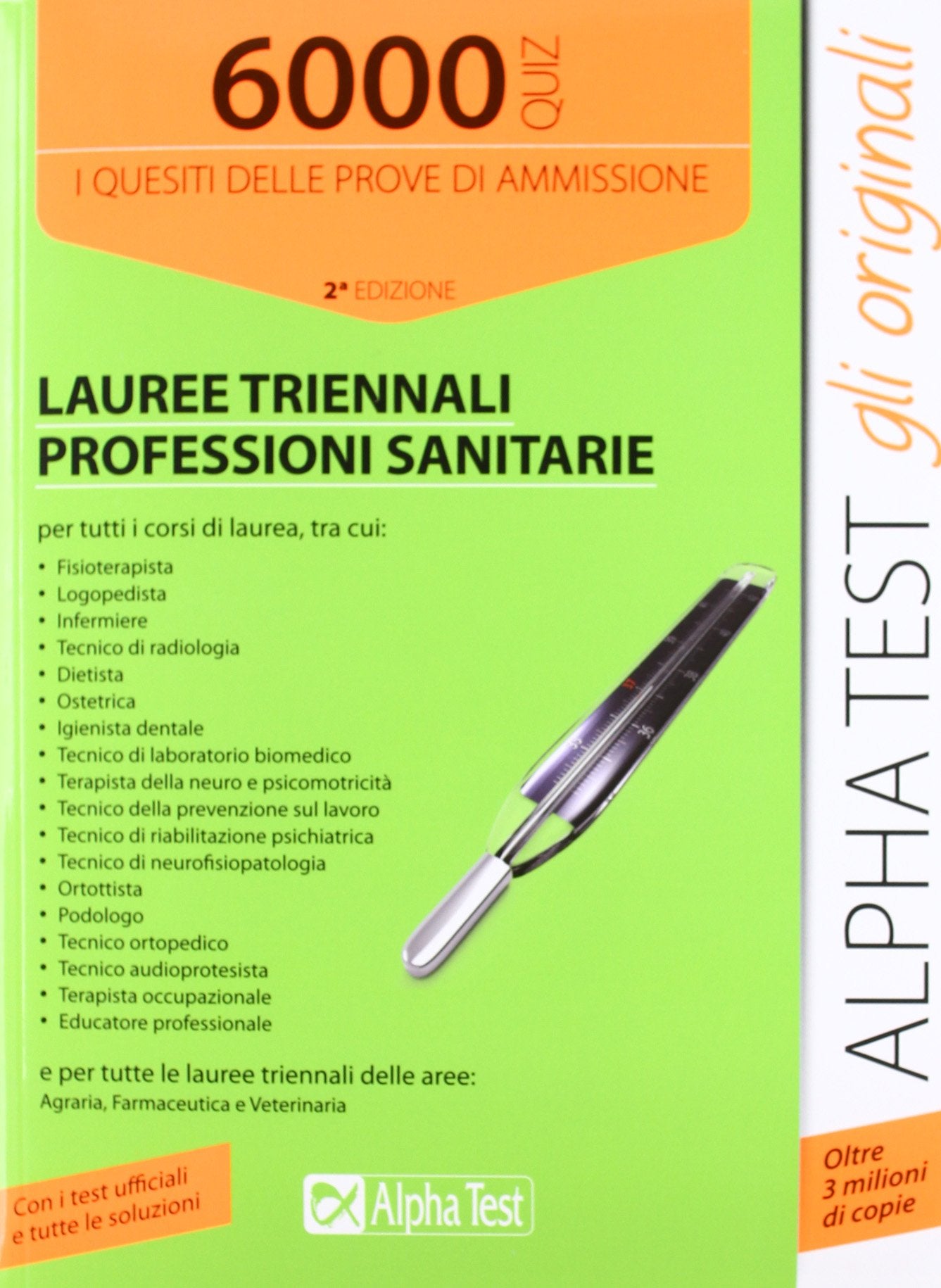 6000 quiz lauree triennali sanità. I quesiti delle prove di ammissione book