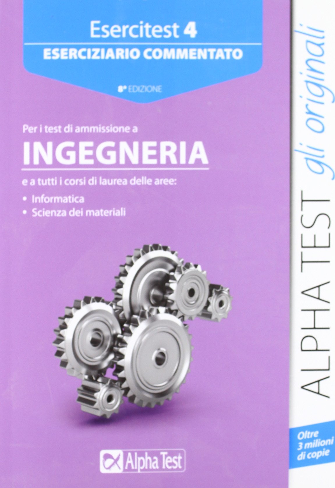 Esercitest. Eserciziario commentato per i test di ammissione a ingegneria (Vol. 4) book