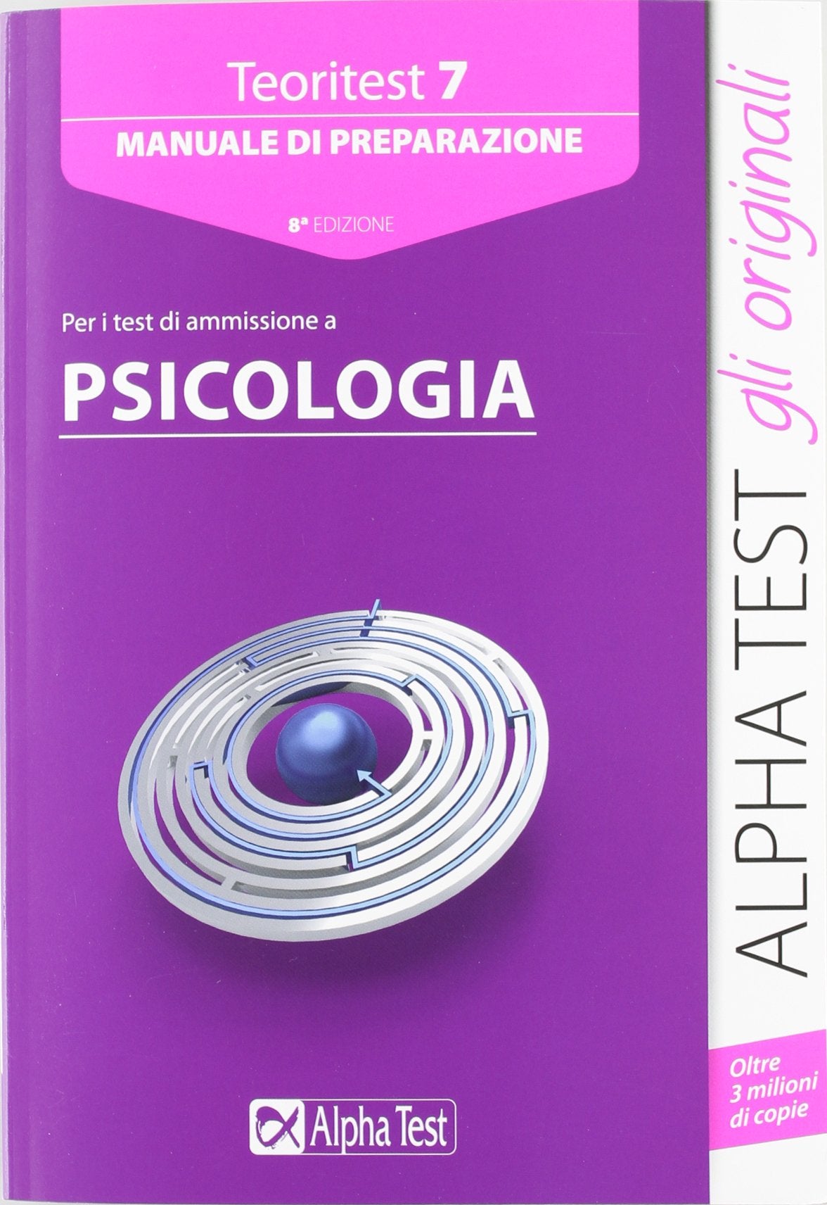 Teoritest. Manuale di preparazione per i test di ammissione a psicologia (Vol. 7) book