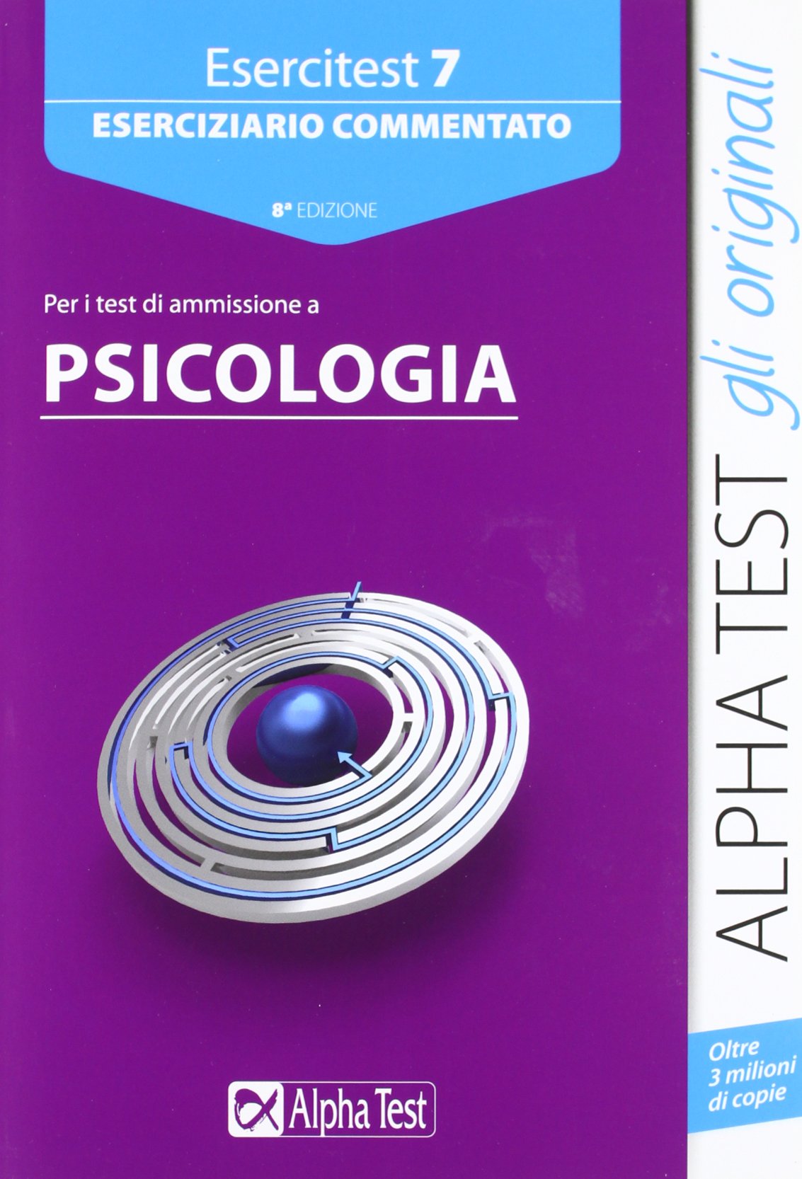Esercitest. Eserciziario commentato per i test di ammissione a psicologia (Vol. 7) book