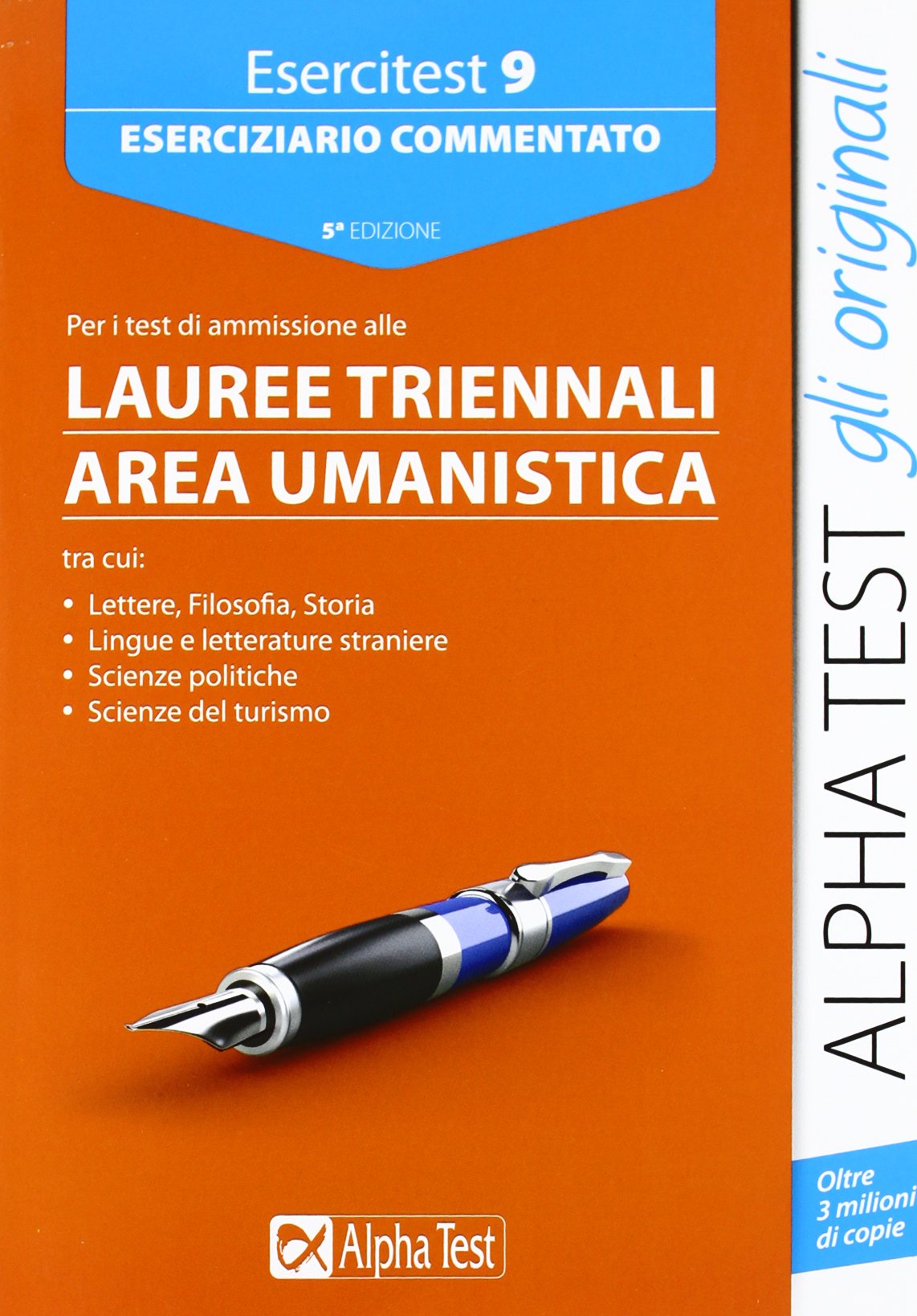 Esercitest. Eserciziario commentato per i test di ammissione ai corsi di laurea triennali dell'area umanistica (Vol. 9) book