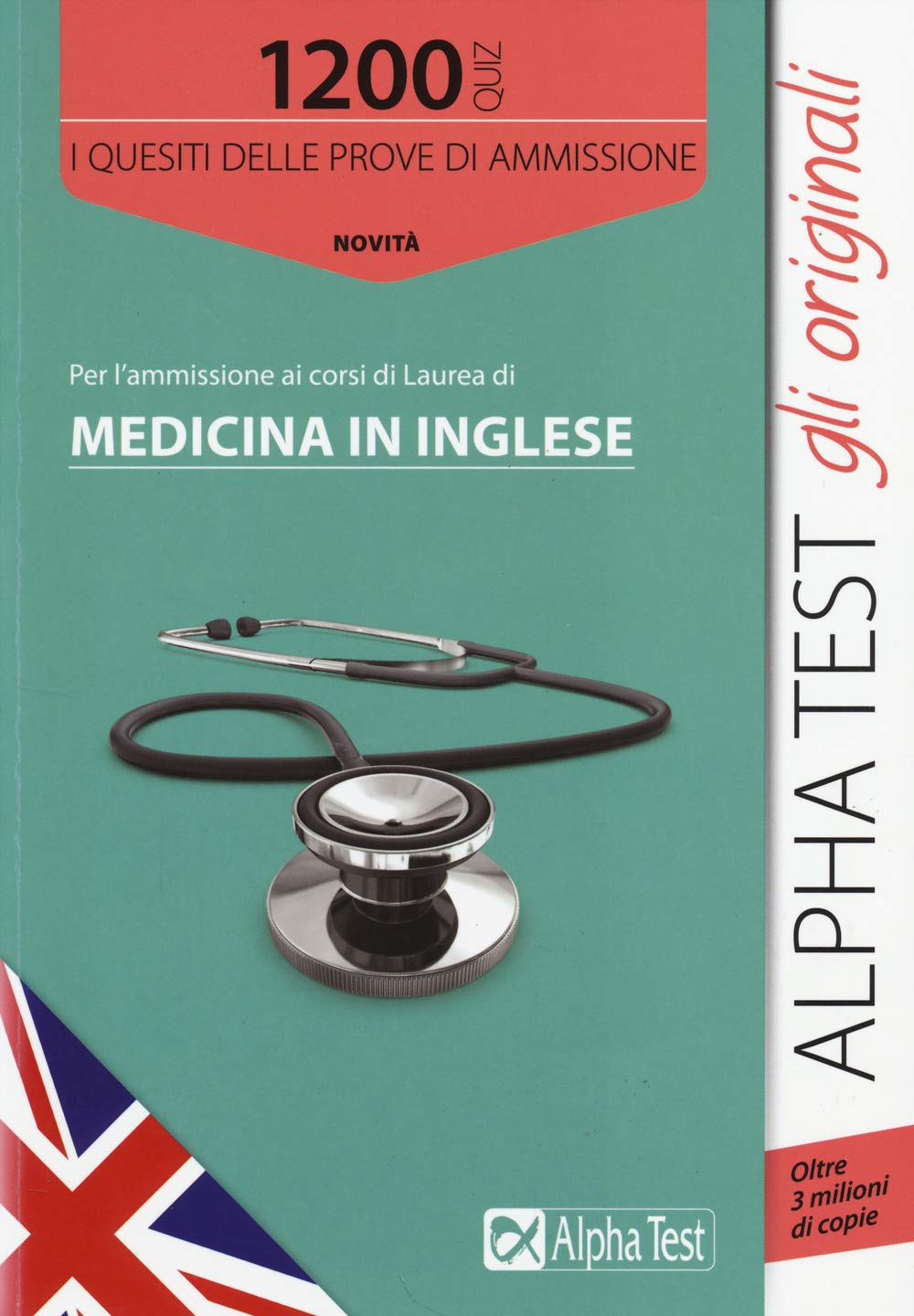 1200 quiz per l'ammissione ai corsi di laurea di medicina in inglese book