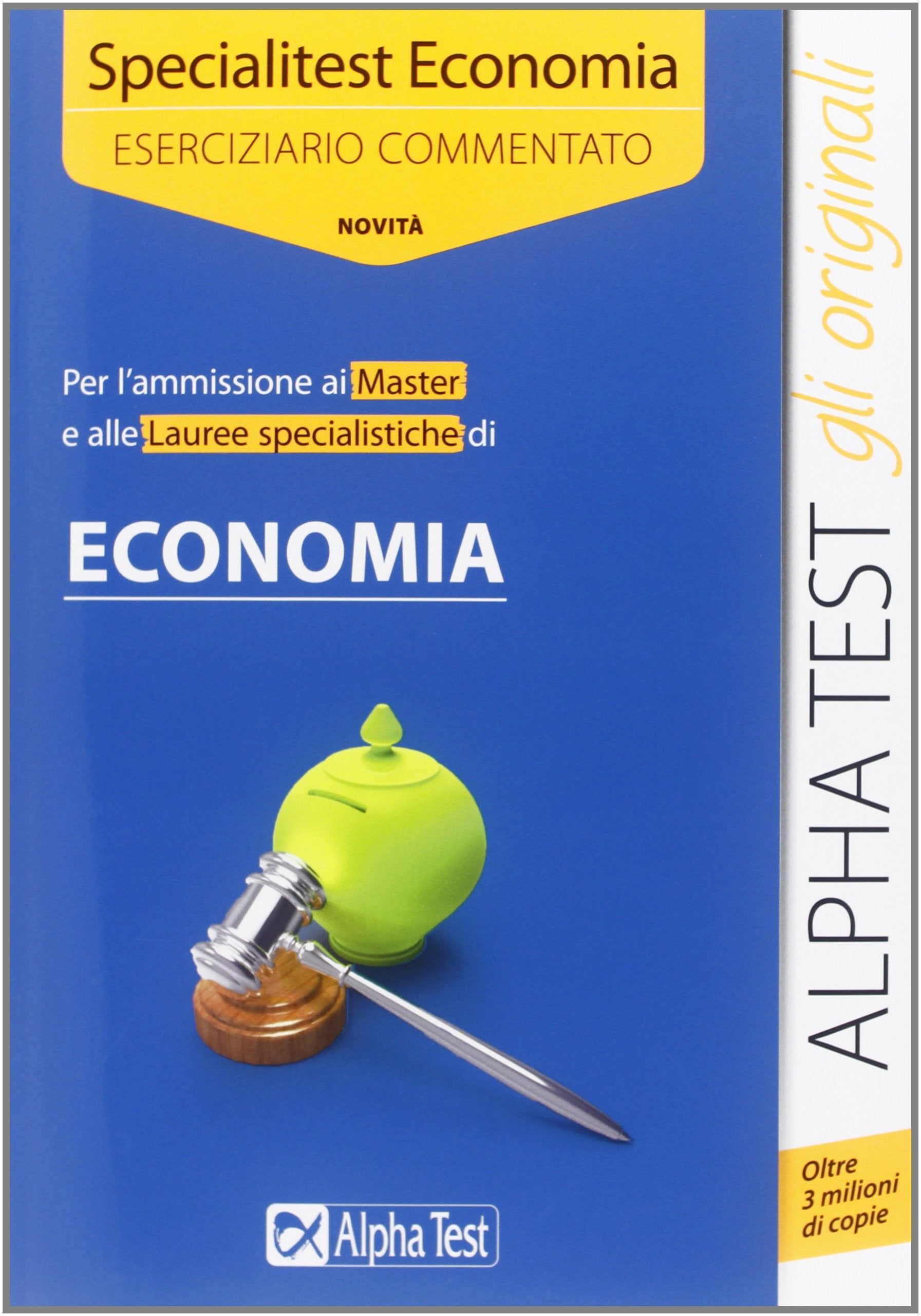 Specialitest economia. Eserciziario commentato book