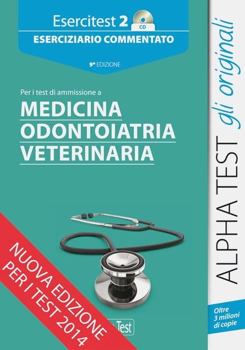 Esercitest. Con CD-ROM. Eserciziario commentato per i test di ammissione a medicina, odontoiatria, veterinaria (Vol. 2) (TestUniversitari) Medicine