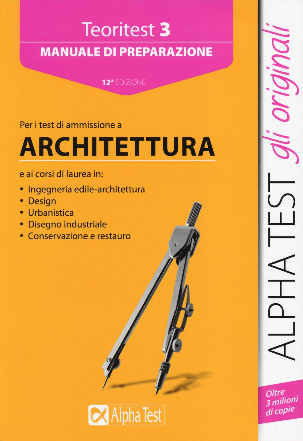 Teoritest. Teoria ed esercizi per le prove di ammissione: architetturatura (Vol. 3) book