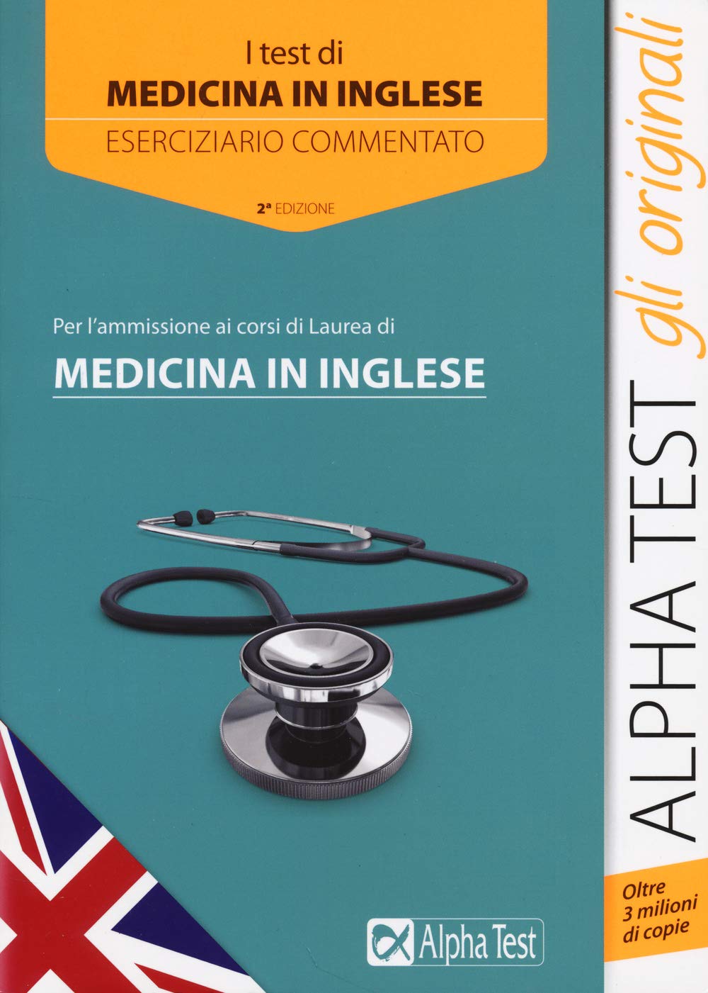 I test per l'ammissione ai corsi di laurea di medicina in inglese. Eserciziario commentato book