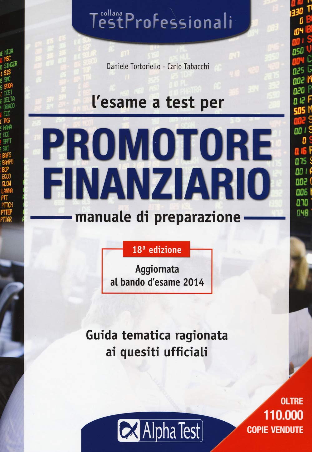 L'esame a test per promotore finanziario. Manuale di preparazione book